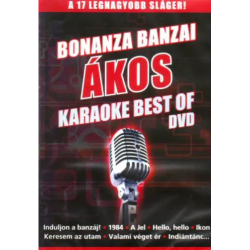 Bonanza Banzai + Ákos