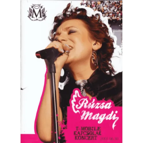 Rúzsa Magdi - T-Mobile Kapcsolat Koncert