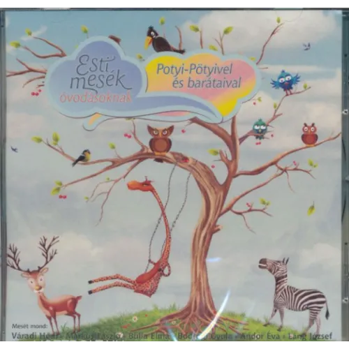 ESTI MESÉK - Óvódásoknak (Potyi-Pötyivel és barátaival) CD