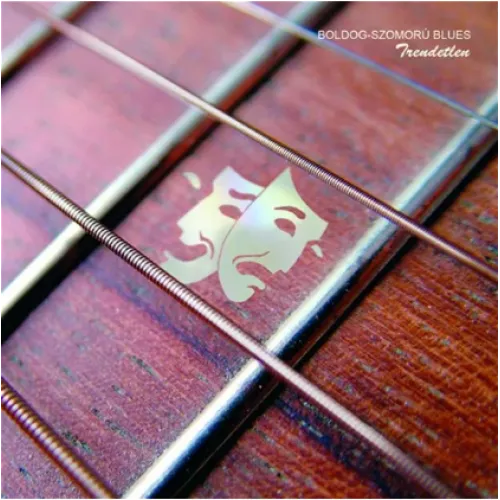 BOLDOG SZOMORÚ BLUES