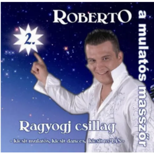 2. Ragyogj csillag