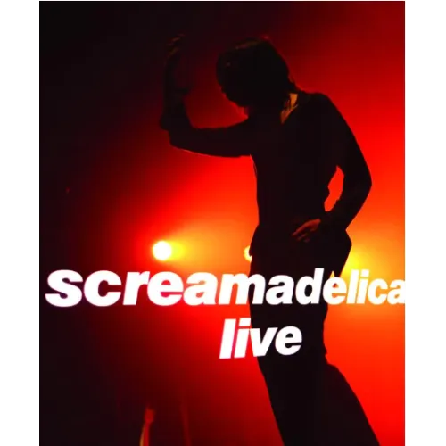 Screamadelica Live BR