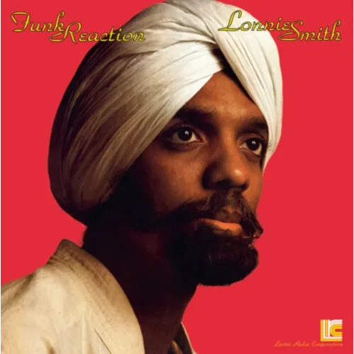 Lonnie Smith - Funk Reaction