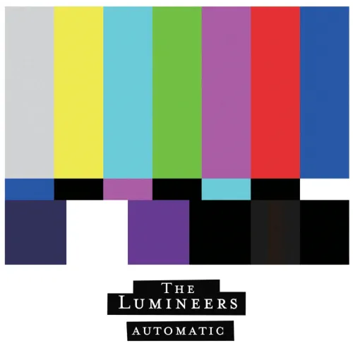 Lumineers - Automatic