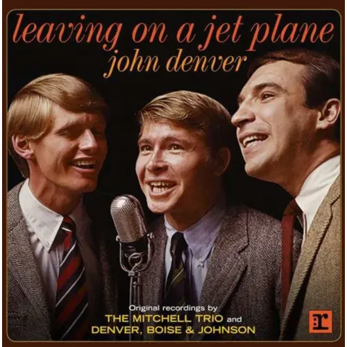 LEAVING ON A JET PLANE 