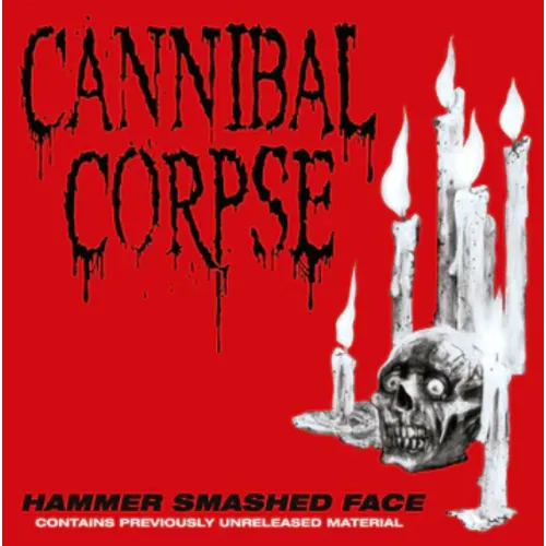 Cannibal Corpse - Hammer Smashed Face
