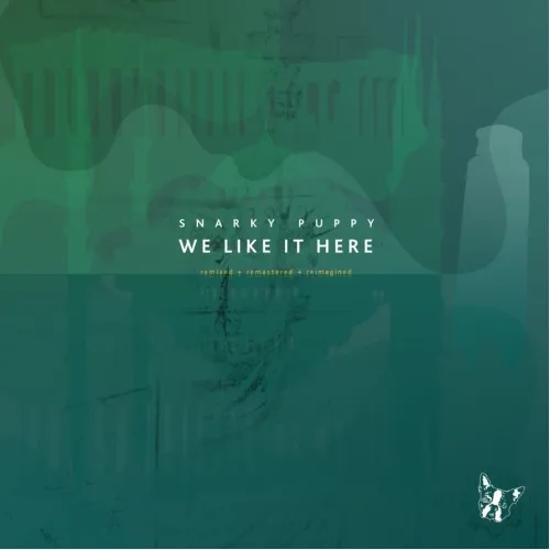 We Like It Here Remixed + Remastered + Reimagined