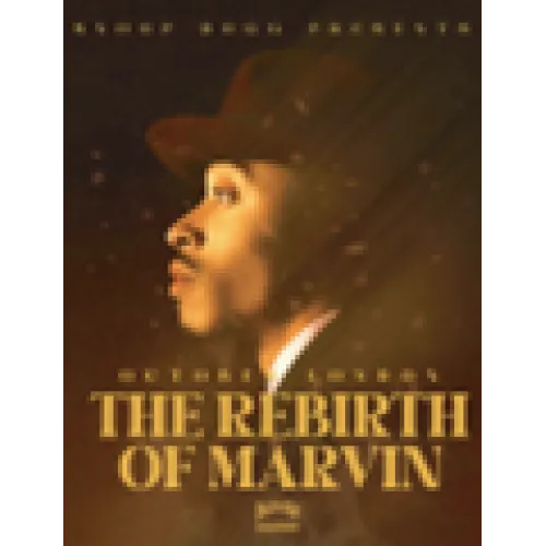 The Rebirth Of Marvin