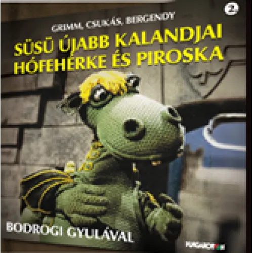 Süsü újabb kalandjai - Hófehérke és Piroska 2.