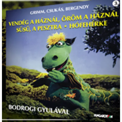 Süsü: Vendég a háznál, öröm a háznál - Süsü, a pesztra - Hófehérke 3.