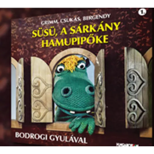 Süsü, a sárkány - Hamupipőke 1.
