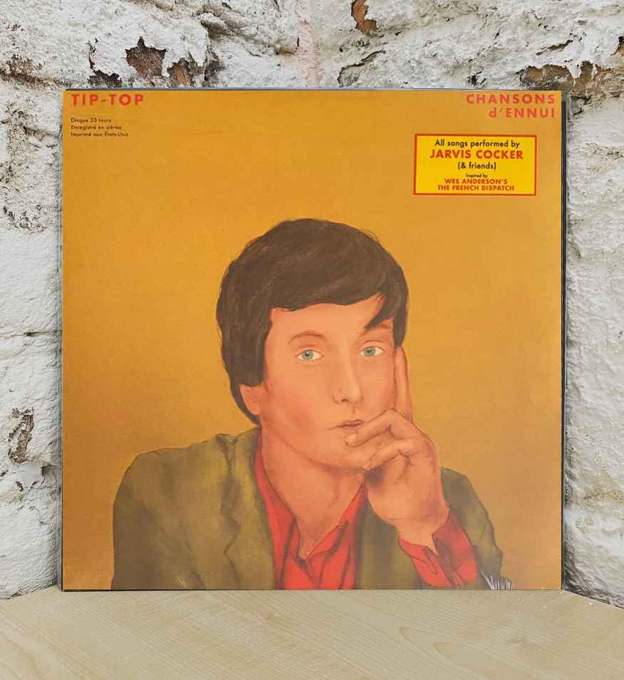 CHANSONS d’ENNUI TIP-TOP