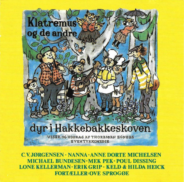 KLATREMUS OG DE ANDRE DYR I HAKKEBAKKESKOVEN