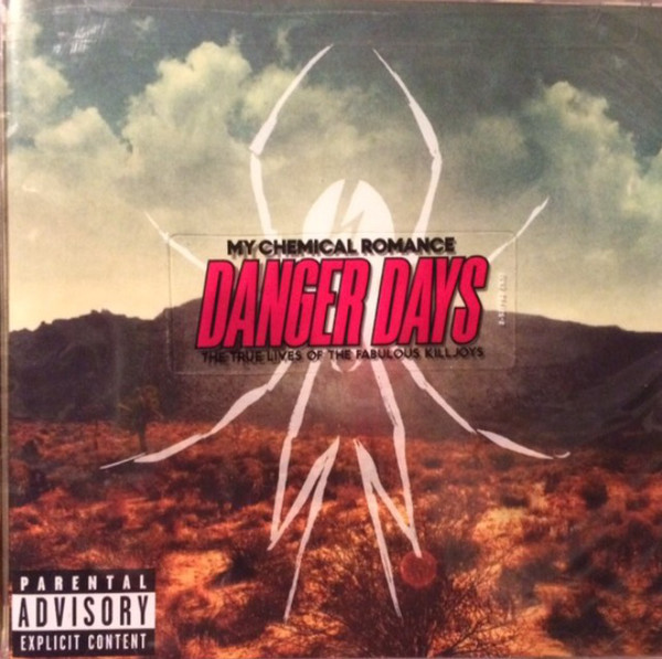 DANGER DAYS: THE TRUE LIVES OF THE FABULOUS 