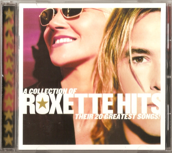 A COLLECTION OF ROXETTE HITS!