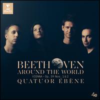 BEETHOVEN:VONÓSNÉGYESEK, NO.7, 8 (Beethoven Around the World: Vienna - Op. 59 Nos. 1 & 2 - 2019)