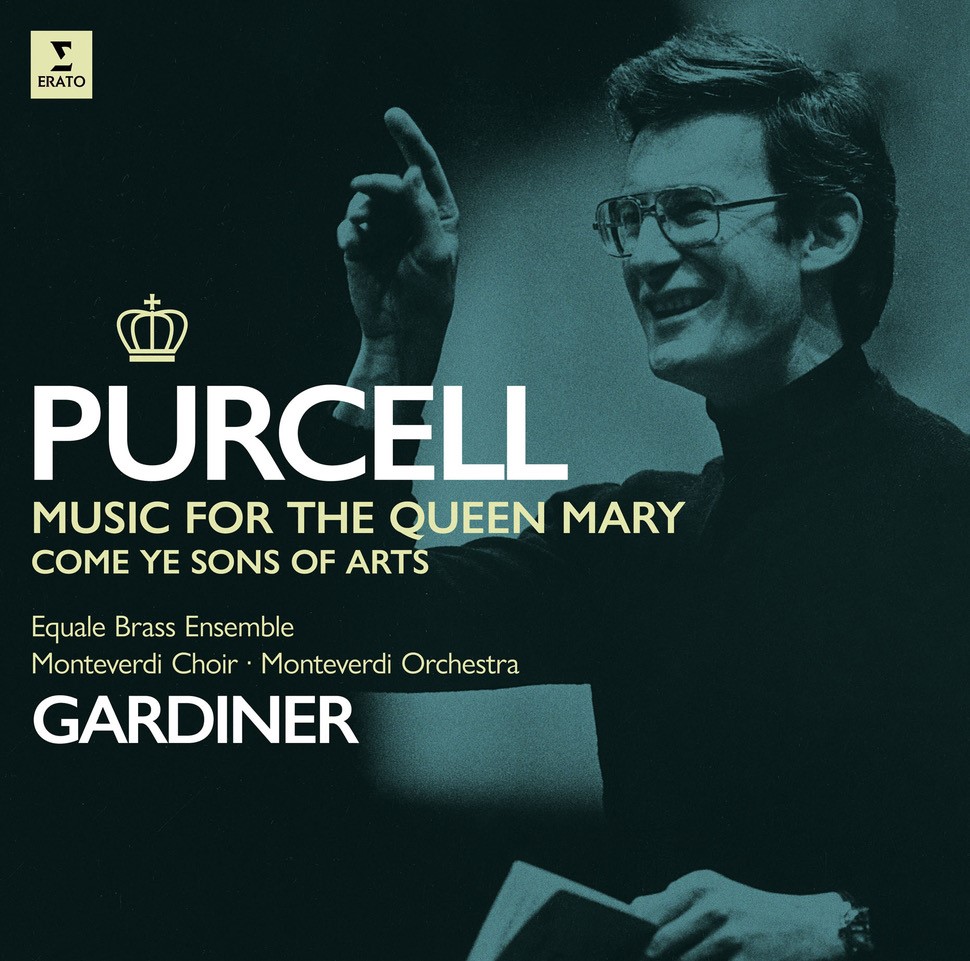 PURCELL: MUSIC FOR QUEEN MARY, COME YE SONS OF ART