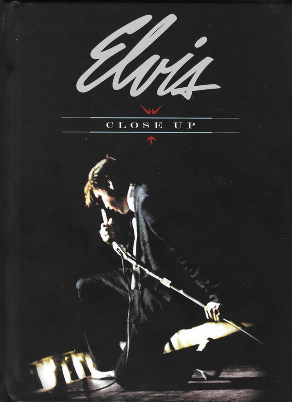 ELVIS: CLOSE UP