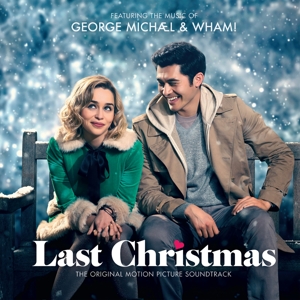 Last Christmas The Original Motion Picture Soundtrack