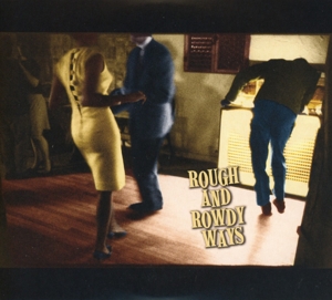 Rough and Rowdy Ways 2CD