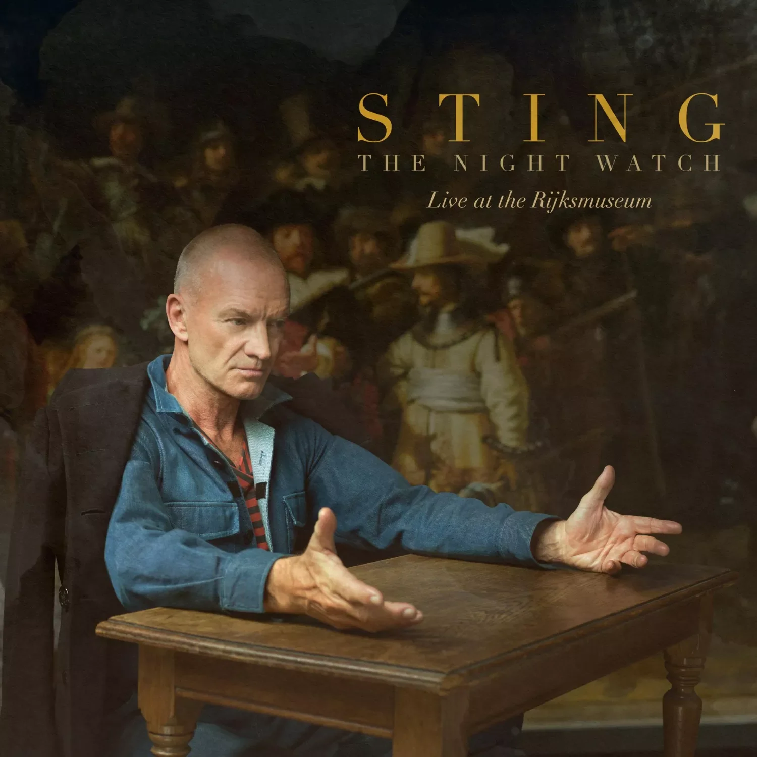 THE NIGHT WATCH  (LIVE AT THE RIJKSMUSEUM)