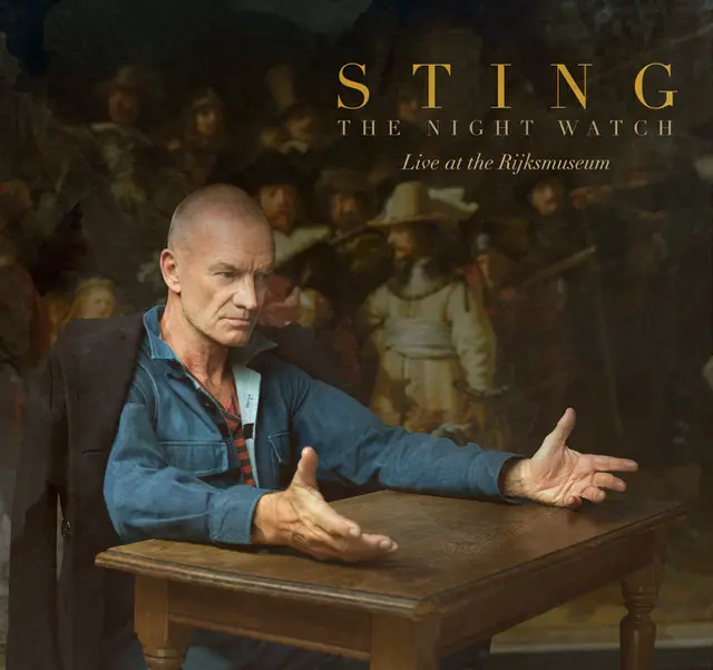THE NIGHT WATCH  (LIVE AT THE RIJKSMUSEUM)