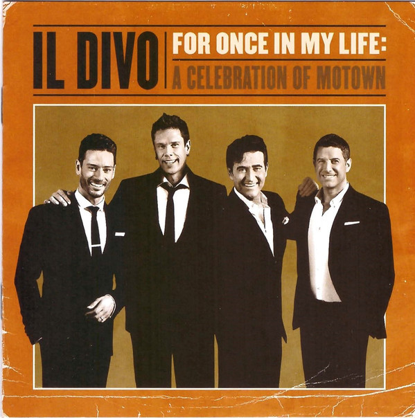 FOR ONCE IN MY.../IL DIVO