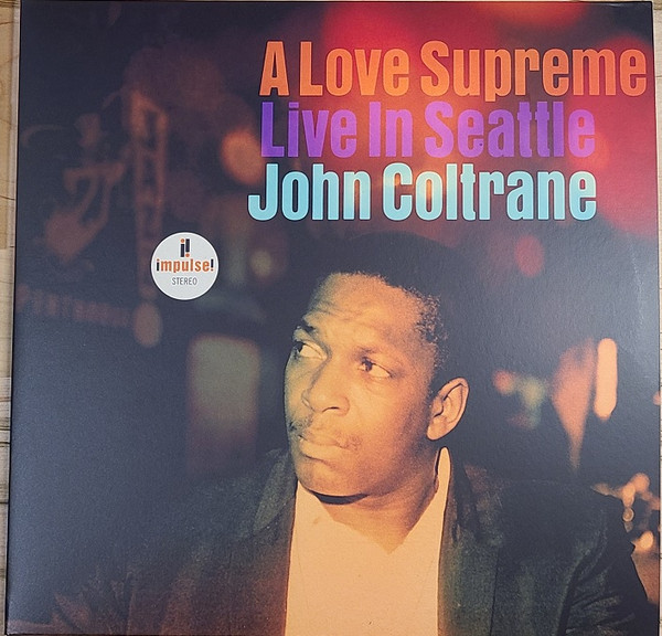 A LOVE SUPREME (SEATTLE)