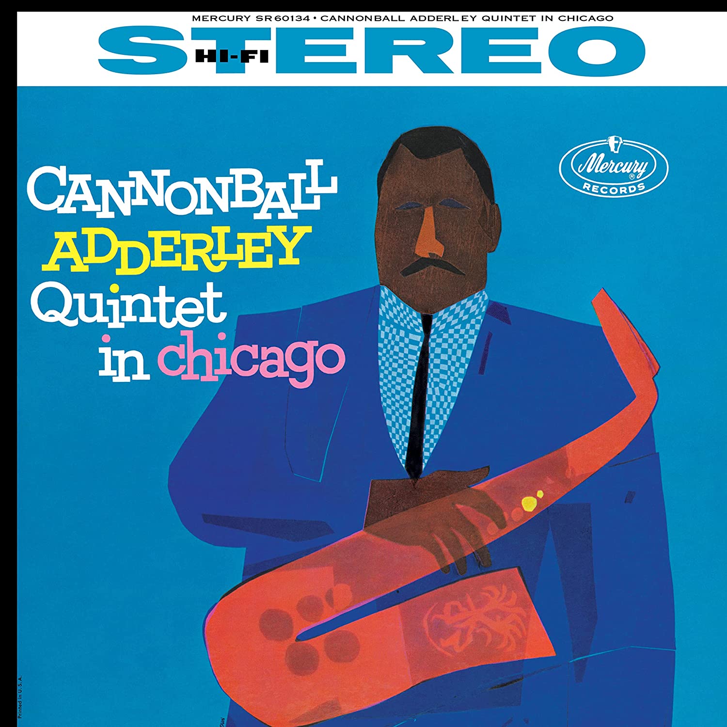 Cannonball Adderley Quintet In Chicago (Acoustic Sounds Series)