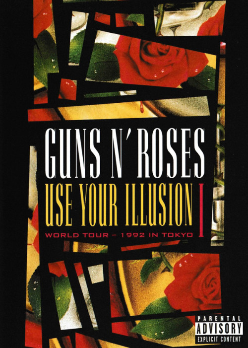 GUNS N' ROSES - Use Your Illusion I - World Tour - 1992 In Tokyo DVD