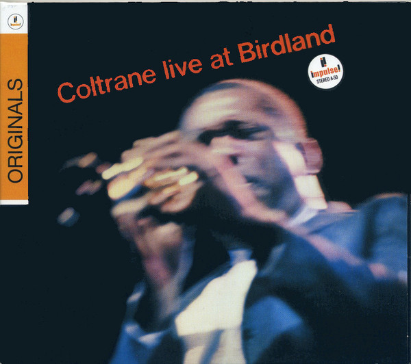 LIVE AT BIRDLAND/COLTRANE
