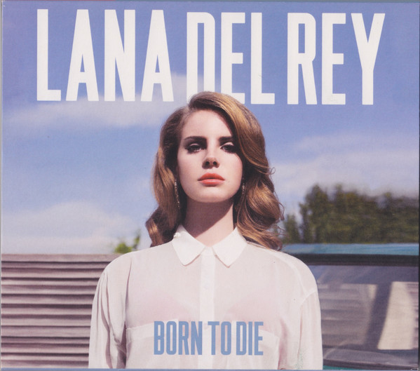 BORN TO DIE