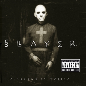 SLAYER - Diabolus In Musica