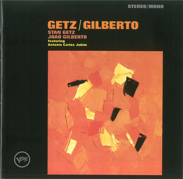 GETZ / GILBERTO 50TH ANN.