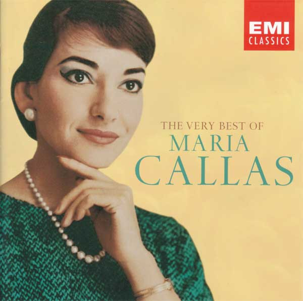 THE VERY BEST OF MARIA CALLAS