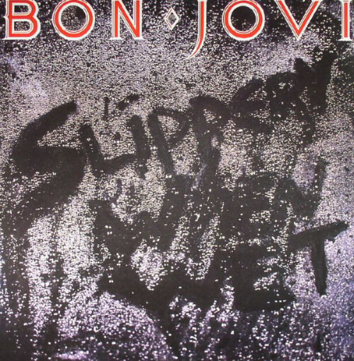 SLIPPERY WHEN WET REMASTER