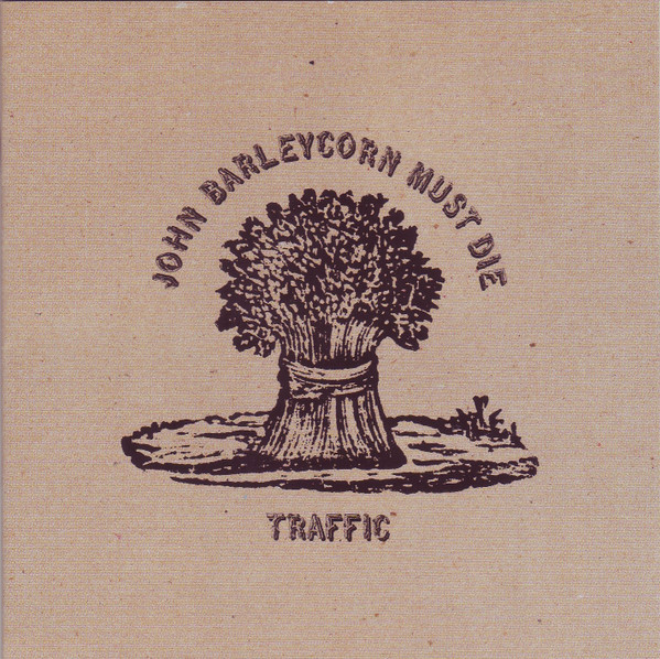 JOHN BARLEYCORN MUST DIE