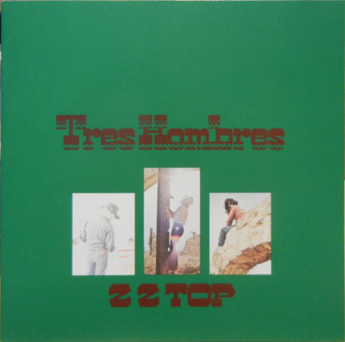 TRES HOMBRES (Reissue, Remastered)