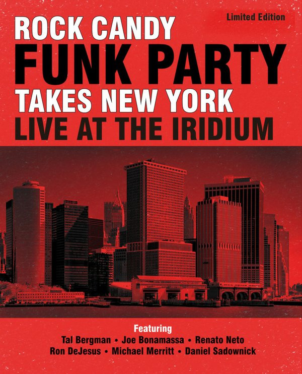 Rock Candy Funk Party - Live At The Iridium 2CD+DVD