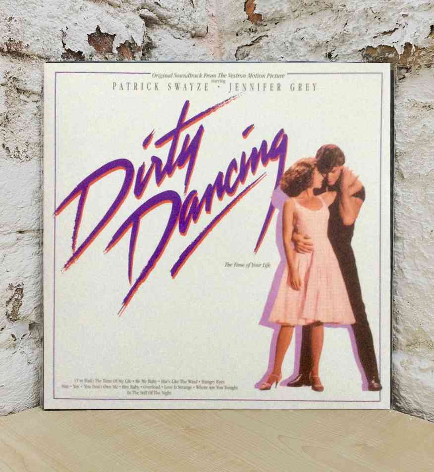DIRTY DANCING (ORIGINAL MOTION PICTURE SOUNDTRACK)