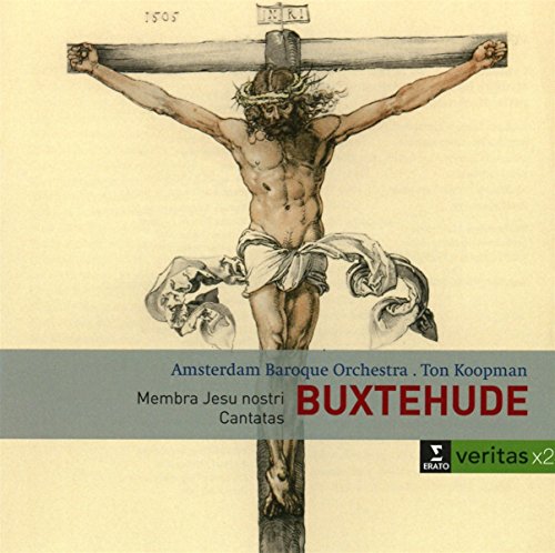 Buxtehude: Cantatas & Membra Jesu nostri