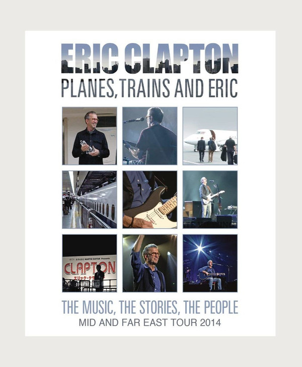 Planes, Trains and Eric - Mid and Far East Tour 2014 - digipack