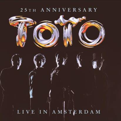Live In Amsterdam 25th Anniversary