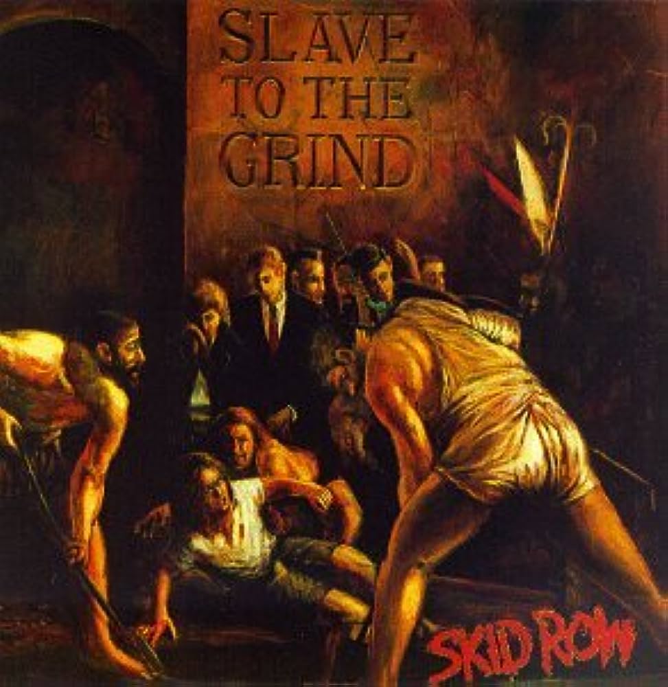 SLAVE TO THE GRIND