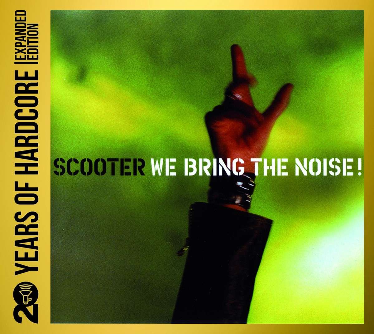 We Bring The Noise! - 20 Years Of Hardcore Expanded Edition