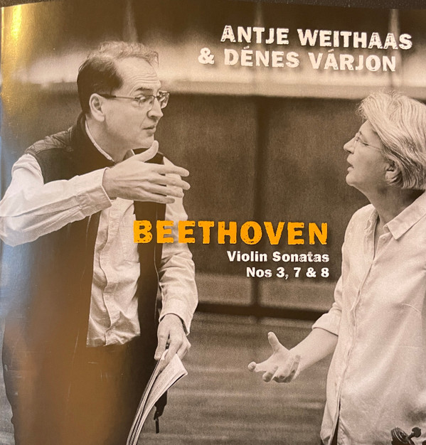 Beethoven, Violin Sonatas Nos 3, 7 & 8