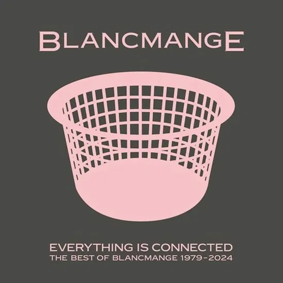 EVERYTHING IS CONNECTED (BEST OF)