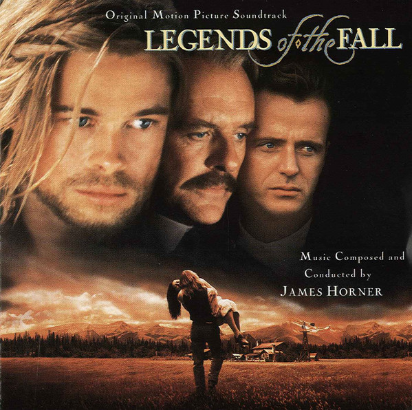 LEGENDS OF THE FALL ORIGINAL MOTION PICTURE SOUNDTRACK