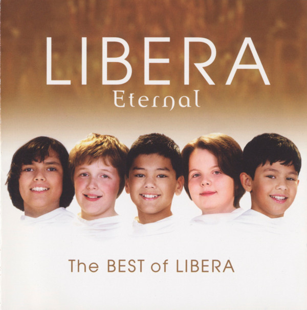 ETERNAL: THE BEST OF LIBERA