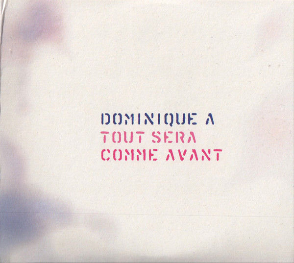 TOUT SERA COMME AVANT (2012)   (LTD.)